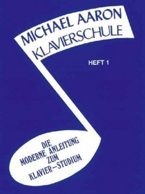 Michael Aaron Piano Course (klavierschule) (German Edition)