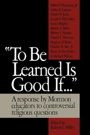 To Be Learned Is Good If