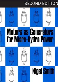 Motors as Generators for Micro-Hydro Power