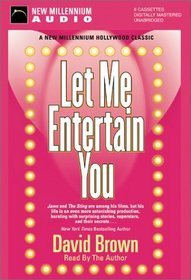 Let Me Entertain You (Hollywood Classics)