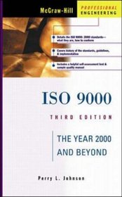 ISO 9000: The Year 2000 and Beyond