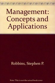 Management: Concepts and Applications