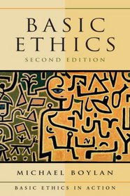 Basic Ethics (2nd Edition) (Basic Ethics in Action)