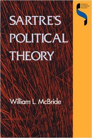 Sartre's Political Theory (Studies in Continental Thought)