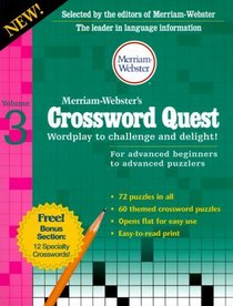 Merriam-Webster's Crossword Quest: Wordplay to Challenge and Delight! (Merriam-Webster's Crossword Quest)