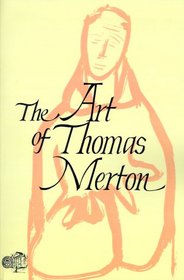 The Art of Thomas Merton