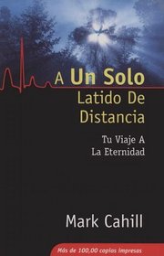 One Heartbeat Away (spanish) (Spanish Edition)