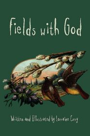 Fields with God
