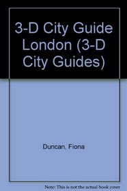 3-D City Guide London (3-D City Guides)