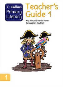 Collins Primary Literacy - Teacher's Guide 1 (Bk. 1)