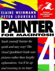Painter 4 for Macintosh (Visual Quickstart Guide Series)