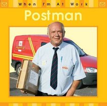 Postman (When I'm at Work)