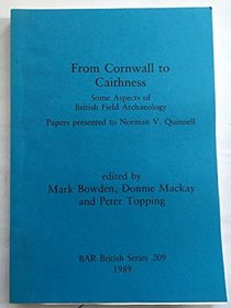 From Cornwall to Caithness (BAR British series)