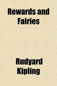 Rewards and Fairies