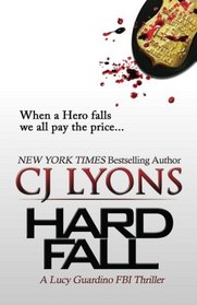 HARD FALL (Lucy Guardino FBI Thrillers Book 5) (Volume 5)