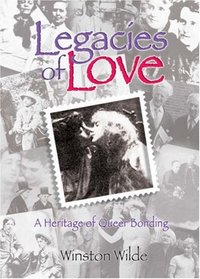 Legacies of Love: A Heritage of Queer Bonding