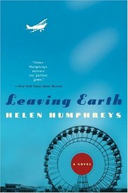 Leaving Earth: A Novel