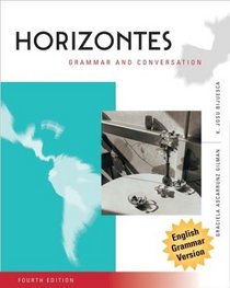 Horizontes, Grammar and Conversation