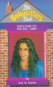 Welcome to the BSC, Abby (Babysitters Club)