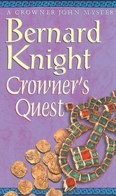Crowner's Quest (Crowner John, Bk 3)