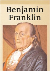 Benjamin Franklin (Raintree Biographies)