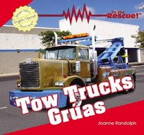 Tow Trucks/ Gruas (To the Rescue!)