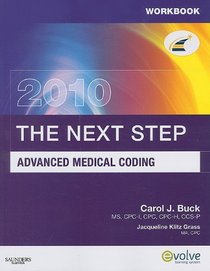 Workbook for The Next Step, Advanced Medical Coding 2010 Edition