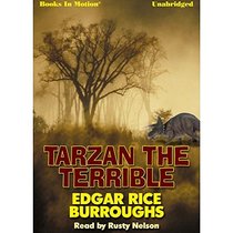 Tarzan The Terrible by Edgar Rice Burroughs (Tarzan Series, Book 8) from Books In Motion.com