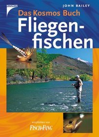 Das Kosmos Buch Fliegenfischen