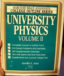 University Physics (Harcourt Brace Jovanovich College Outline Series)