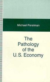 Pathology of the U.S. Economy : The Costs of a Low-Wage System