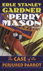 The Case of the Perjured Parrot (Perry Mason)
