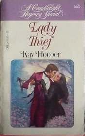 Lady Thief (Candlelight Regency, No 665)