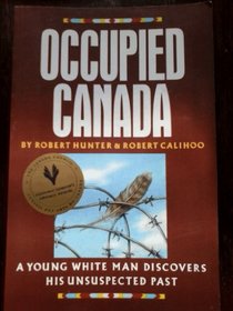 Occupied Canada (Curriculum Resource Books Series, 21)