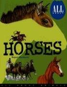 All About Horses (All About Animals)