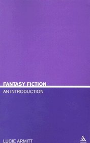Fantasy Fiction: An Introduction (Literary Genres)