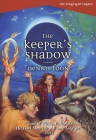 The Keeper's Shadow-it's Been Two Years Since Roan Fled His Village. In This Volume, His Journey Through A Wasted World Comes To A Dramatic Conclusio (Turtleback School & Library Binding Edition)