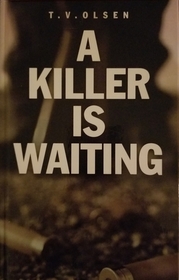 A Killer is Waiting