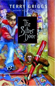 The Silver Door (Cat's Eye Corner Trilogy)