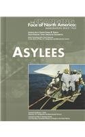 Asylees (Changing Face of North America)