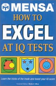 Mensa How To Excel At Iq Tests