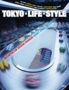 Tokyo - Life - Style