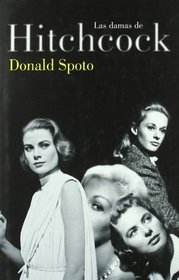 Las damas de Hitchcock/ Spellbound By Beauty (Spanish Edition)
