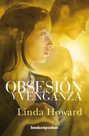 Obsesion y venganza (Spanish Edition)