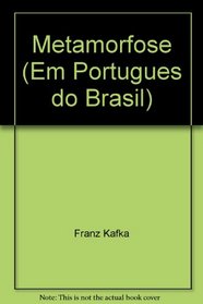 Metamorfose (Em Portugues do Brasil)