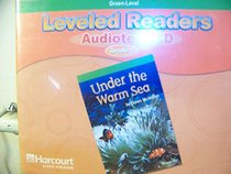 Leveled Readers (Green Level), Grade 1: Audiotext CD - Under the Warm Sea