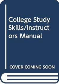 College Study Skills/Instructors Manual