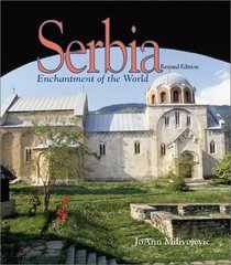 Serbia (Enchantment of the World. Second Series)