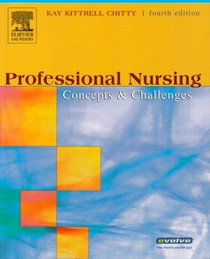 Professional Nursing: Concepts and Challenges