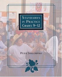 Standards in Practice Grades 9-12